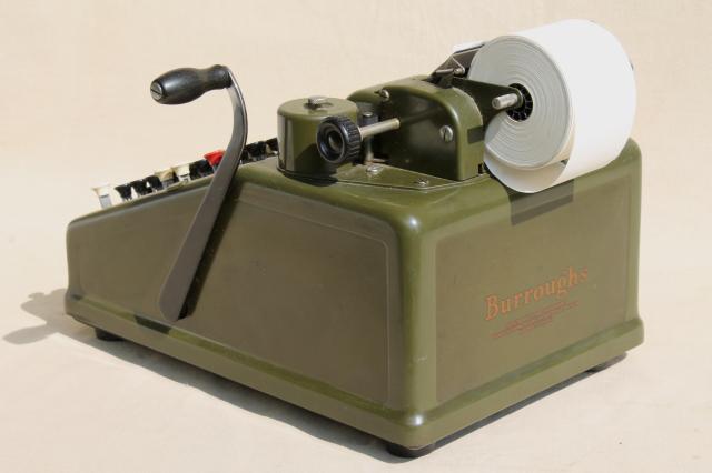 antique Burroughs adding machine, olive drab industrial vintage mechanical calculator