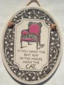 If You Want The Best Seat In The House - Cat pottery tile wall hanging