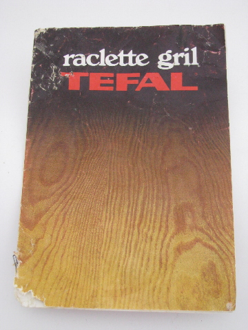 Swiss Raclette electric grill for cheese, T-Fal made in France