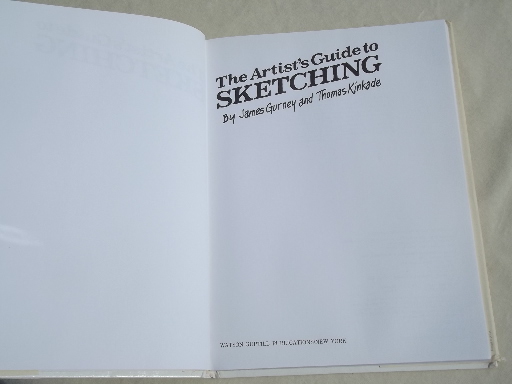 The Artist's Guide to Sketching, Gurney / Thomas Kinkade, 1st printing 1982