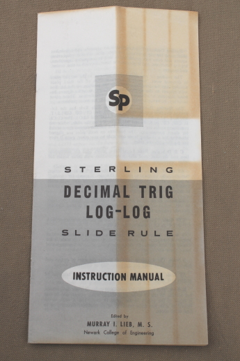 Vintage slide rule with instructions and case, 1965 Sterling slide rule