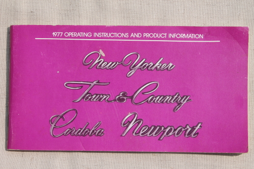 1977 vintage car manual operating instructions New Yorker Town & Country Cordoba Newport