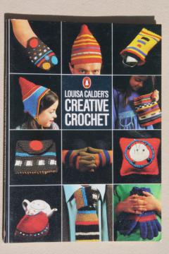 70s vintage Creative Crochet book of patterns, Louisa Calder Alexander Calder mod!