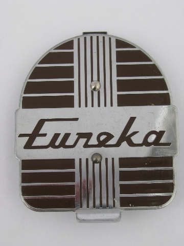 Vintage chrome & enamel emblem for old Eureka vacuum cleaner